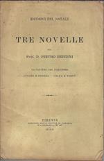 Tre novelle : la capanna del pescatore - colpa e virtù - cugino e cugina
