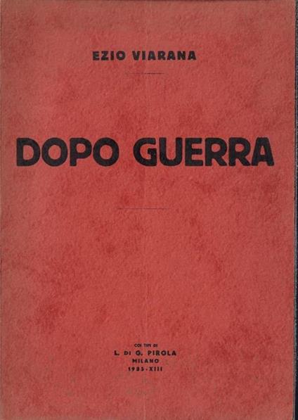 Dopo guerra - Ezio Viarana - copertina