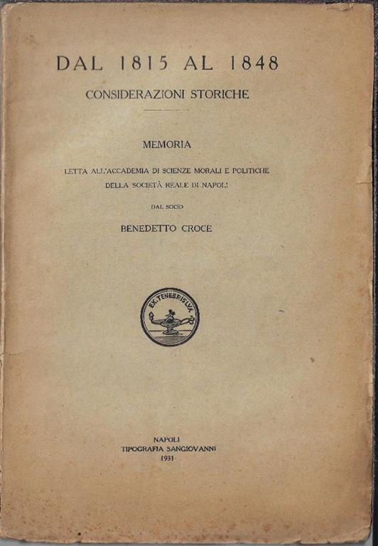 Dal 1815 al 1848 : considerazioni storiche - Benedetto Croce - copertina