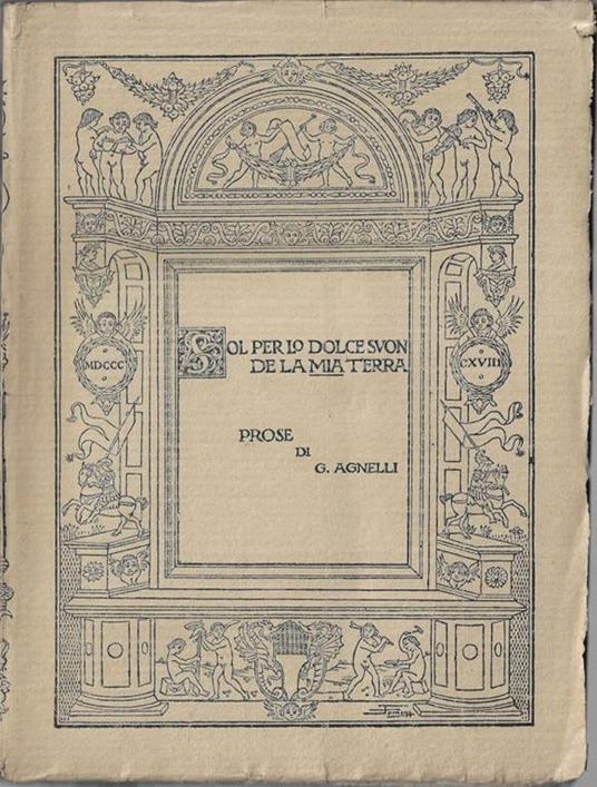 Sol per lo dolce suon de la mia terra : prose - Giuseppe Agnelli - copertina