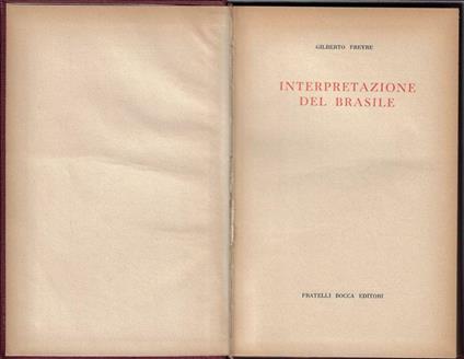 Interpretazione del Brasile - Gilberto Freyre - copertina