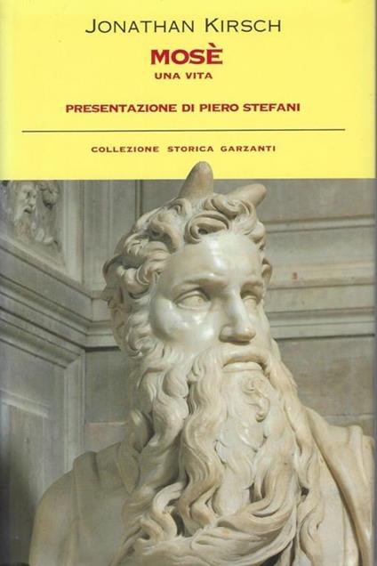 Mosè. Una vita - Jonathan Kirsch - copertina