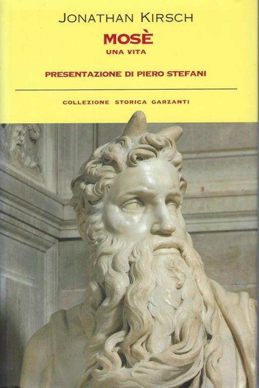Mosè. Una vita - Jonathan Kirsch - copertina