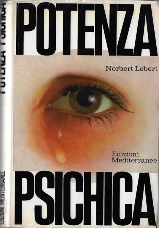 Potenza psichica - Norbert Lebert - copertina