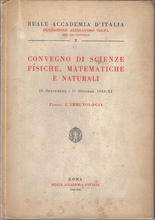 L' immunologia : convegno di scienze fisiche, matematiche e naturali : 25 settembre - 1 ottobre 1933 - copertina