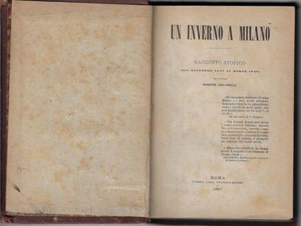 Un inverno a Milano : racconto storico (dal dicembre 1847 al marzo 1848) - Raniero Gigliarelli - copertina