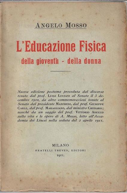 L' educazione fisica della gioventù, della donna - Angelo Mosso - copertina