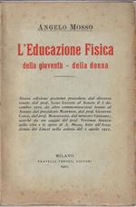 L' educazione fisica della gioventù, della donna