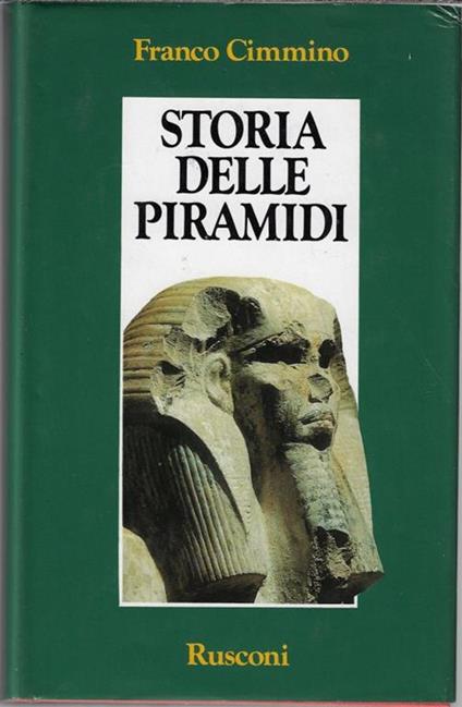 Storia delle piramidi - Franco Cimmino - copertina