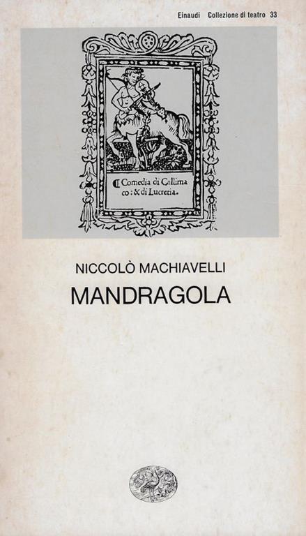 Mandragola - Niccolò Machiavelli - copertina