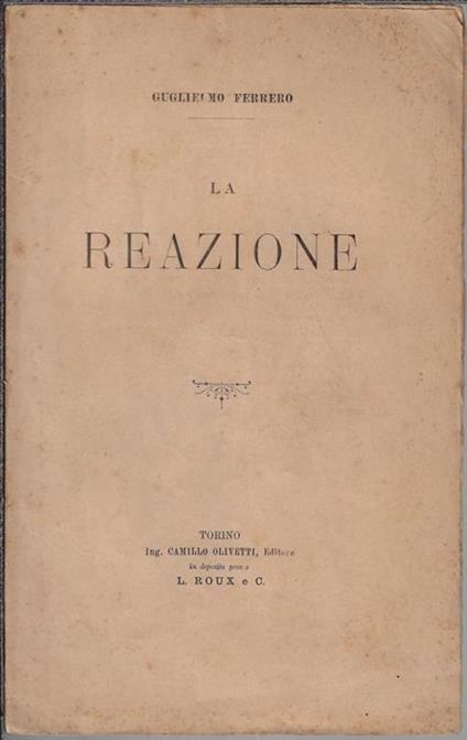 La reazione - Guglielmo Ferrero - copertina