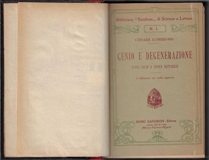 Genio e degenerazione : nuovi studi e nuove battaglie - Cesare Lombroso - copertina