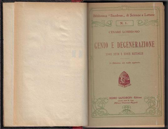 Genio e degenerazione : nuovi studi e nuove battaglie - Cesare Lombroso - copertina