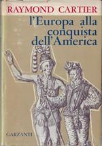 L' Europa alla conquista dell'America