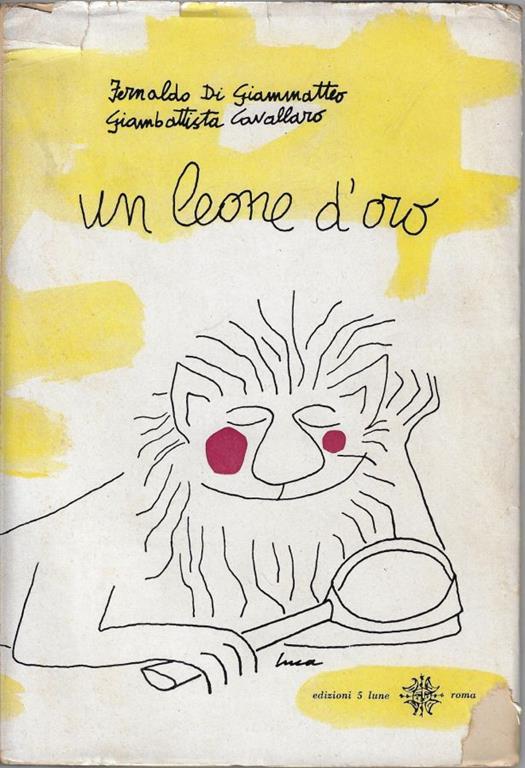 Un leone d'oro : storia segreta della 17. Mostra d'arte cinematografica di Venezia - copertina