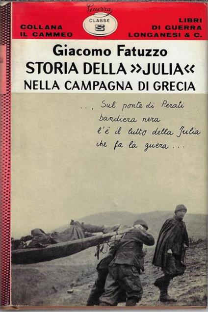 Storia della Julia nella campagna di Grecia - Giacomo Fatuzzo - copertina