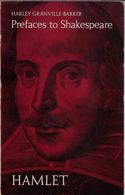 Prefaces to Shakespeare: Hamlet - Harley Granville-Barker - copertina