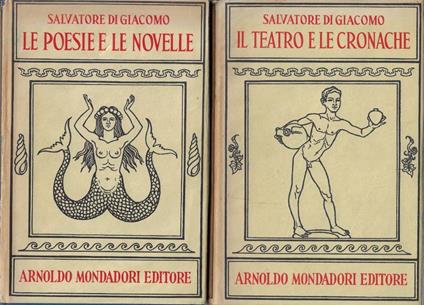 Opere di Salvatore Di Giacomo, due volumi - Salvatore Di Giacomo - copertina