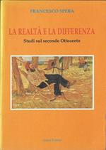 La realtà e la differenza. Studi sul secondo Ottocento