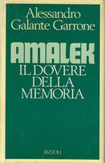 Amalek: il dovere della memoria