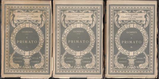 Il primato morale e civile degli italiani (3 volumi) - Vincenzo Gioberti - copertina
