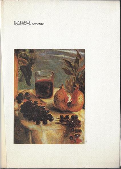 Vita silente: Novecento/Seicento - Maurizio Fagiolo Dell'Arco - copertina