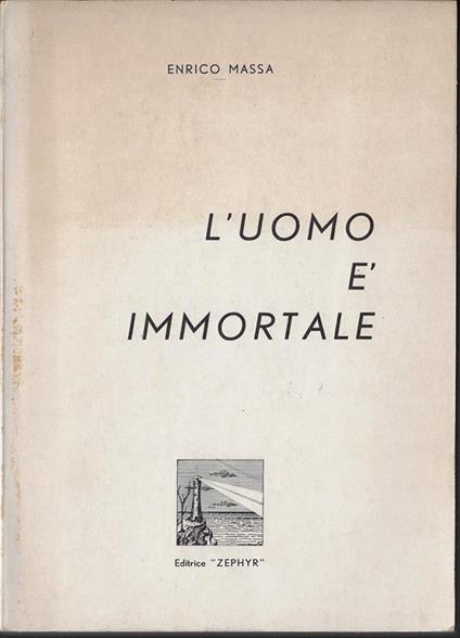 L' uomo e immortale - Enrico Massa - copertina