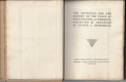 The Materials for the History of the Town of Wellington, Co. Somerset - copertina