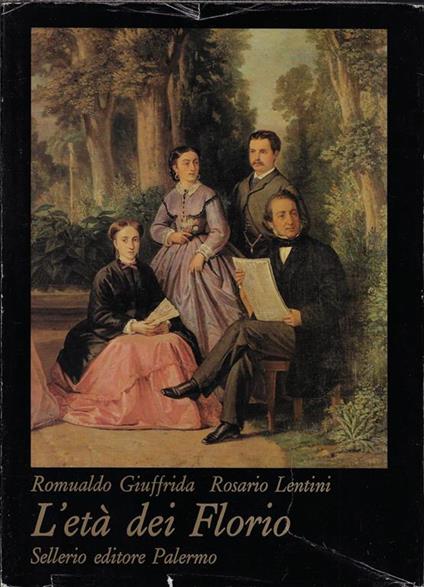 L' eta dei Florio - Romualdo Giuffrida - copertina