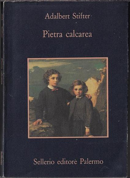 Pietra calcarea - Adalbert Stifter - copertina