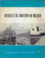 Chavez e il Circuito di Milano