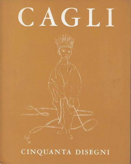Cagli : cinquanta disegni dal 1968 al 1972 - copertina