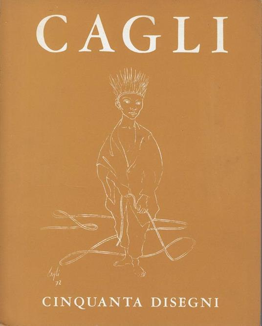 Cagli : cinquanta disegni dal 1968 al 1972 - copertina