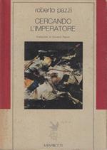 Cercando l'imperatore