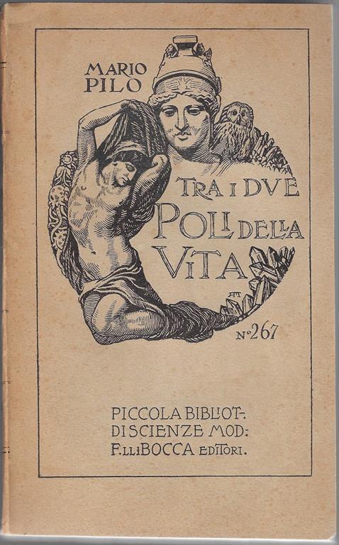 Tra i due poli della vita - Mario Pilo - copertina