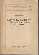 La stampa cattolica italiana e slovena a Trieste