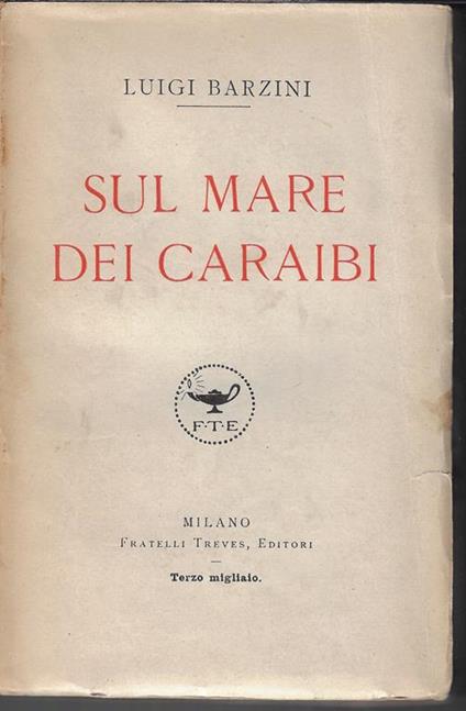 Sul mare dei Caraibi - Luigi Barzini - copertina