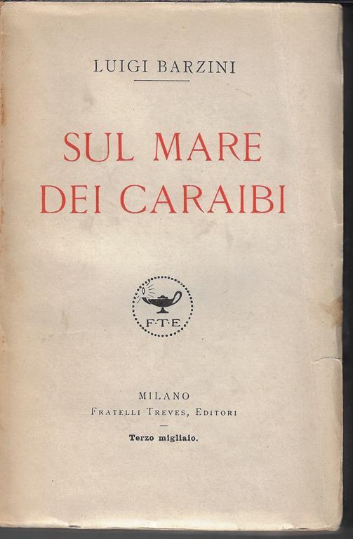 Sul mare dei Caraibi - Luigi Barzini - copertina