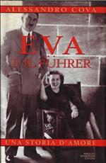 Eva e il Fuhrer. Una storia d'amore