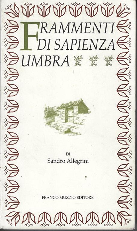 Frammenti Di Sapienza Umbra - Sandro Allegrini - copertina