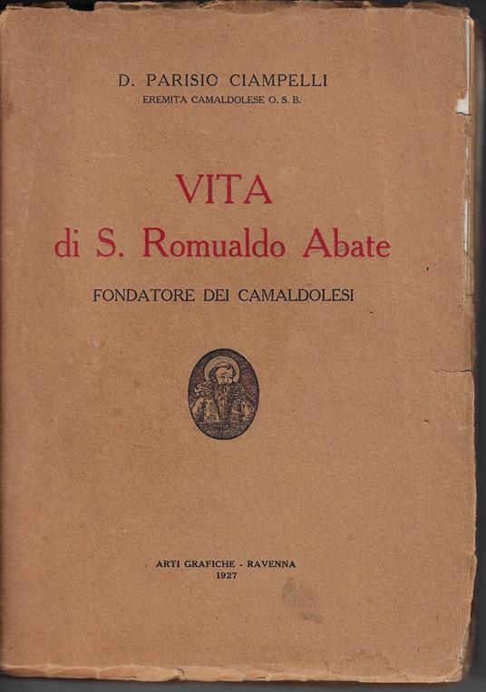 Vita di S. Romualdo abate : fondatore dei Camaldolesi - copertina