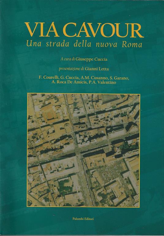 Via Cavour. Una strada della nuova Roma - copertina