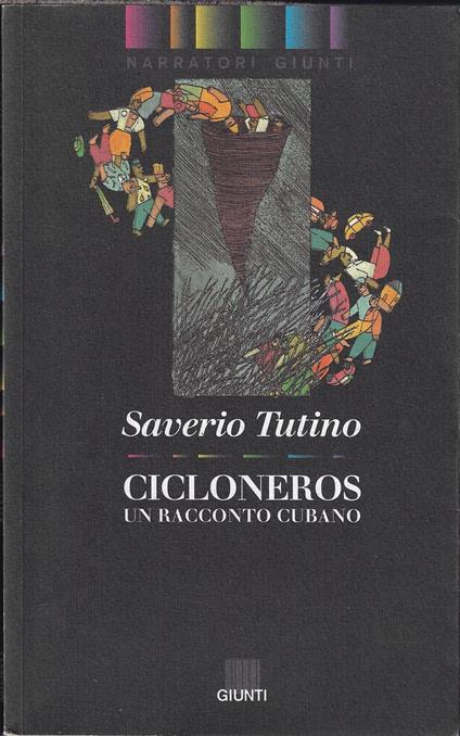 Cicloneros. Un racconto cubano - Saverio Tutino - copertina