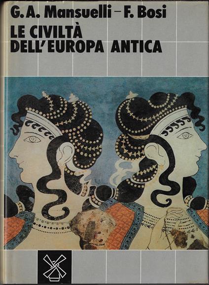 Le civiltà dell'Europa antica - copertina