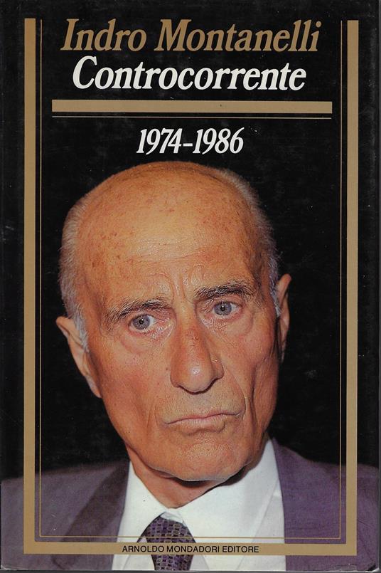 Controcorrente 1974-1986 - Indro Montanelli - copertina