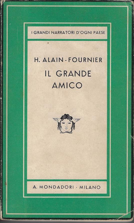 Il grande amico - Henri Alain-Fournier - copertina