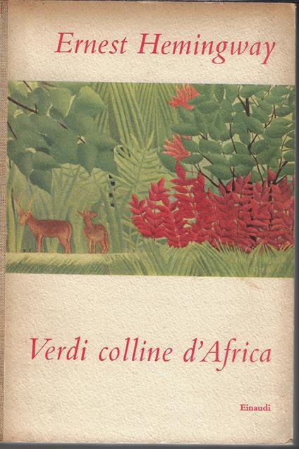 Verdi colline d'Africa - Ernest Hemingway - copertina