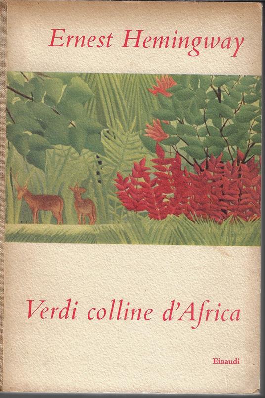 Verdi colline d'Africa - Ernest Hemingway - copertina