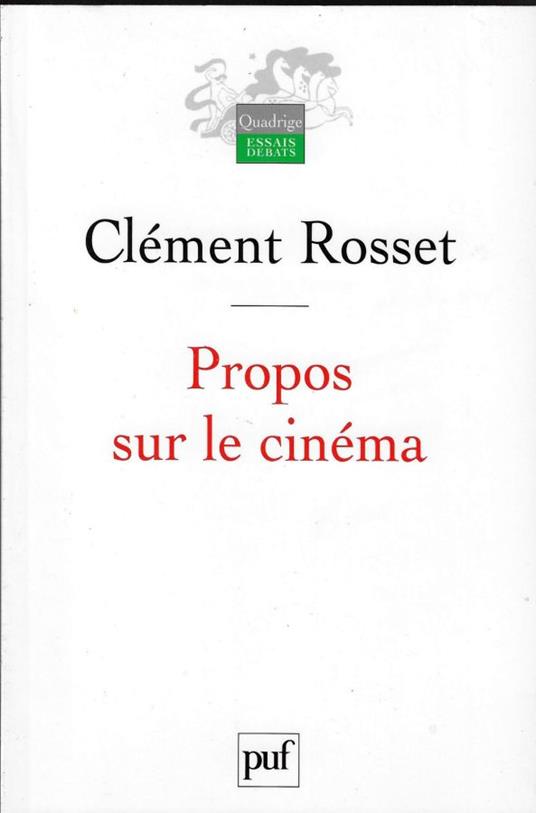 Propos sur le cinèma - Clément Rosset - copertina