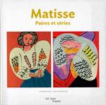 Matisse - Paires et sèries